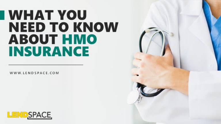 What You Need to Know About HMO Insurance – LendSpace